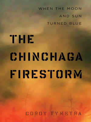 cover image of The Chinchaga Firestorm